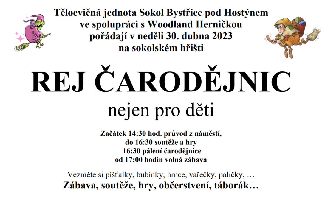 Plakát pro akci T.J. Sokol Bystřice pod Hostýnem Rej čarodějnic 2023
